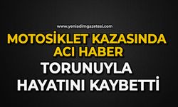 Motosiklet kazasından acı haber geldi: Torunuyla hayatını kaybetti