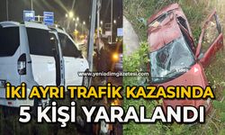 İki ayrı trafik kazasında 5 kişi yaralandı