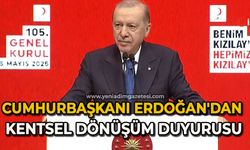 Cumhurbaşkanı Erdoğan'dan kentsel dönüşüm duyurusu