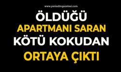 Öldüğü apartmanı saran kötü kokudan ortaya çıktı