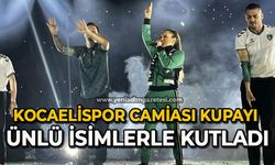 Kocaelispor camiası kupayı ünlü isimlerle kutladı