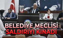 Belediye Meclisi saldırıyı kınadı