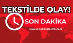 Tekstilde olay!
