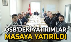 OSB’deki yatırımlar masaya yatırıldı