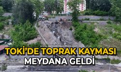 TOKİ’de toprak kayması meydana geldi