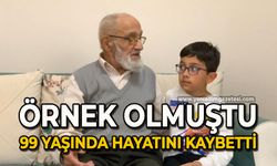 "Aile Yılı" için söylediği sözlerle örnek olmuştu, 99 yaşında hayatını kaybetti