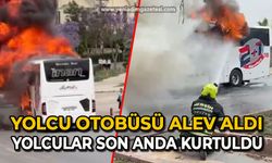 Yolcu otobüsü alev aldı, yolcular son anda tahliye edildi