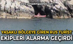 Yasaklı bölgeye giren Rus, ekipleri alarma geçirdi