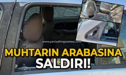 Muhtarın otomobiline saldırı