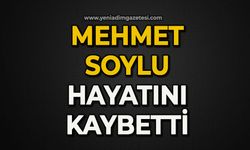 Mehmet Soylu hayatını kaybetti