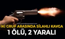 İki grup arasında silahlı kavga: 1 ölü, 2 yaralı