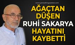 Kiraz toplamak için çıktığı ağaçtan düşen Ruhi Sakarya hayatını kaybetti