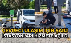 Çevreci ulaşım için şarj istasyonları hizmete açıldı