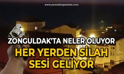 Zonguldak'ta neler oluyor her yerden silah sesi geliyor