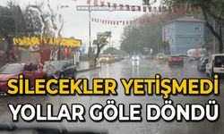 Silecekler yetişmedi yollar göle döndü