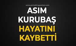 Asım Kurubaş hayatını kaybetti