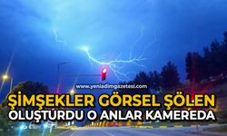 Şimşekler görsel şölen oluşturdu o anlar kamerada