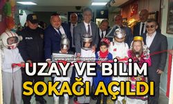 ’Uzay ve Bilim Sokağı’ açıldı