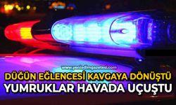 Düğün eğlencesi kavgaya dönüştü: Yumruklar havaya uçuştu