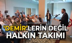'Demir'lerin değil halkın takımı!