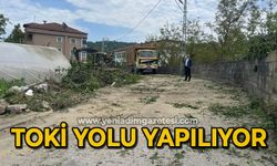 TOKİ yolu yapılıyor