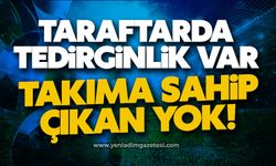 Taraftarda tedirginlik var