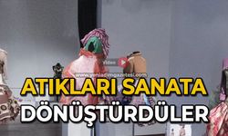 Atıkları sanata dönüştürdüler