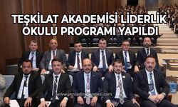 Teşkilat Akademisi Liderlik Okulu programı yapıldı