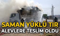 Saman yüklü tır alevlere teslim oldu