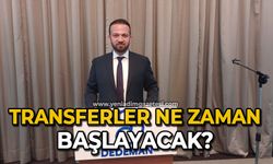 Transferler ne zaman başlayacak?