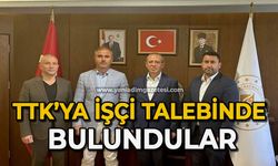 TTK’ya işçi talebinde bulundular