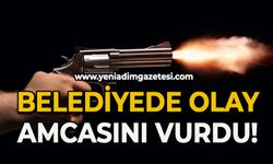Belediyede olay: Amcasını vurdu