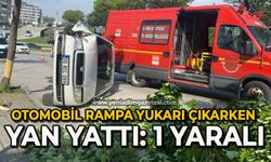 Otomobil rampa yukarı çıkarken yan yattı: 1 yaralı