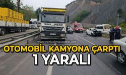 Otomobil kamyona arkadan çarptı: 1 yaralı