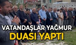 Vatandaşlar yağmur duası yaptı