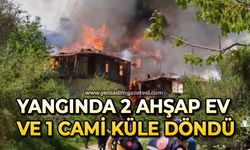 Yangında 2 ahşap ev ve 1 cami küle döndü