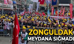 Zonguldak meydana sığmadı