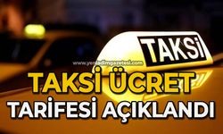 Taksi ücret tarifesi açıklandı
