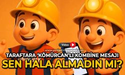 Zonguldakspor'dan 'Kömürcan'lı kombine mesajı: Sen hala almadın mı?