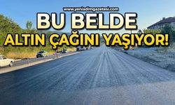 Bu belde altın çağını yaşıyor!