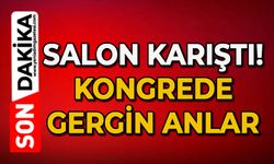 Kongre salonu karıştı: Gergin anlar yaşandı