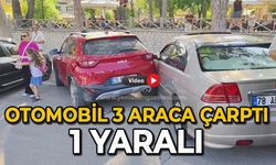 Otomobil 3 araca çarptı: 1 yaralı