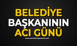 Belediye Başkanının acı günü