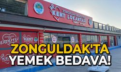 Zonguldak'ta yemek bedava!