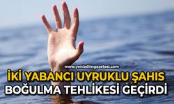 İki yabancı uyruklu şahıs, boğulma tehlikesi geçirdi