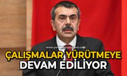 Çalışmalar yürütmeye devam ediliyor