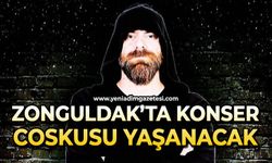 Zonguldak’ta konser coşkusu yaşanacak