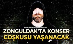 Zonguldak konser coşkusu yaşayacak