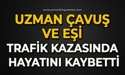 Uzman çavuş ve eşi trafik kazasında hayatını kaybetti