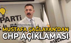 Mustafa Çağlayan’dan CHP açıklaması